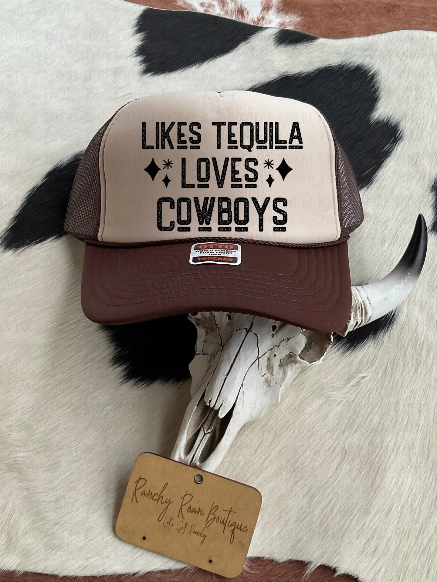 Likes Tequila Loves Cowboys Foam Trucker Hat