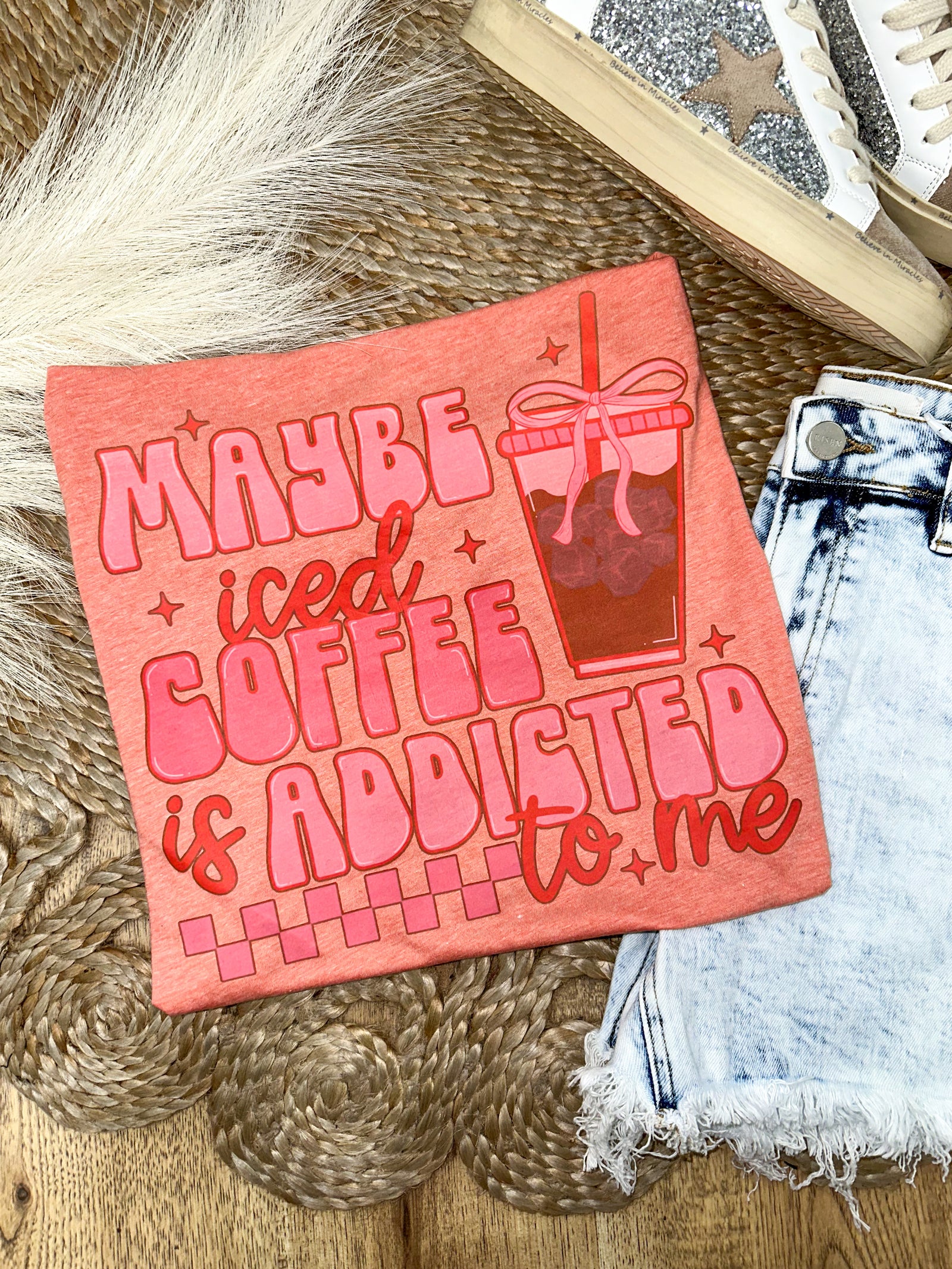 Iced Coffee Is Addicted To Me Tee