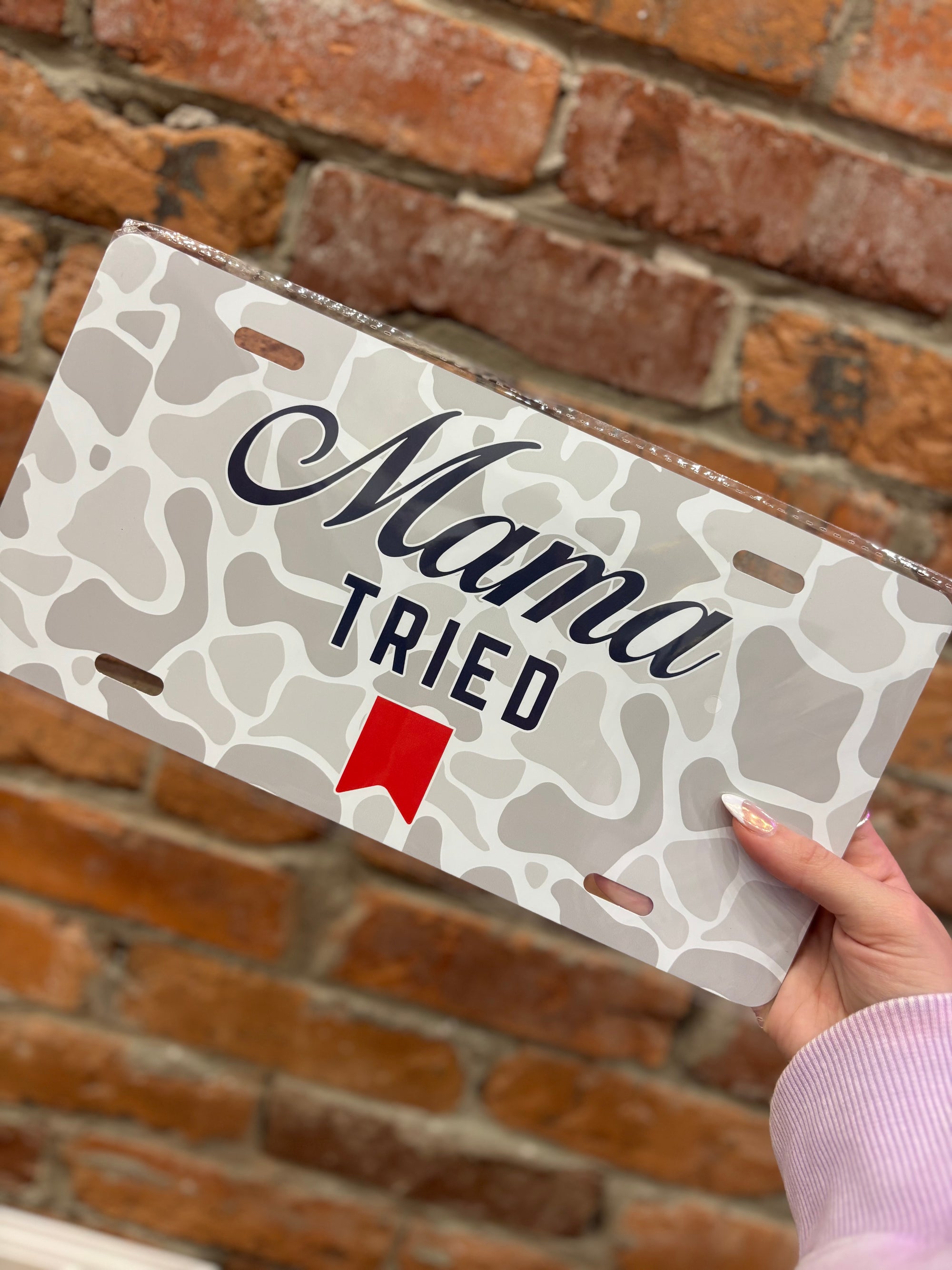 License Plate Tag- Mama Tried
