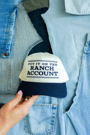 Put It On The Ranch Account Trucker Hat