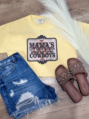 Let Your Babies Be Cowboys Tee