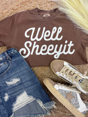 Well Sheeyit Comfort Color Tee- Mocha