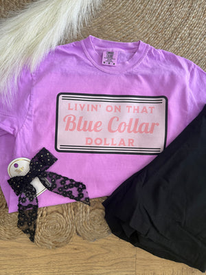 Blue Collar Dollar Comfort Colors Tee - Purple