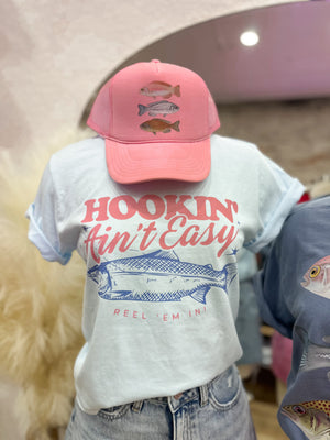 Hookin' Aint Easy Comfort Colors Tee