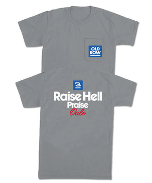 Old Row - Raise Hell Praise Dale 2.0 Pocket Tee