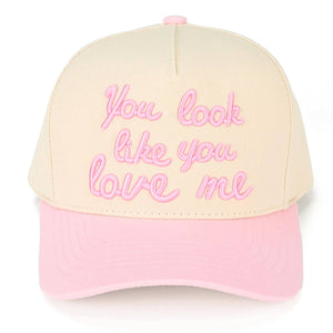 You Look Like You Love Me Trucker Hat - Pink