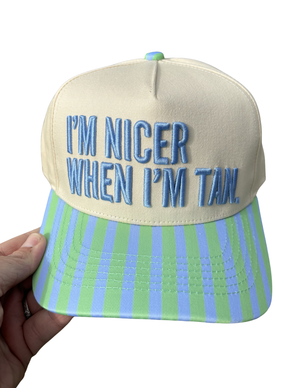 I'm Nicer When I'm Tan Trucker Hat