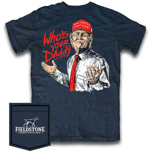 Who's Your Daddy Trump Tee - Youth & Adult